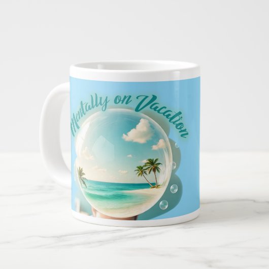 mentally on vacation design Jumbo-Tasse (Vorderseite Links)