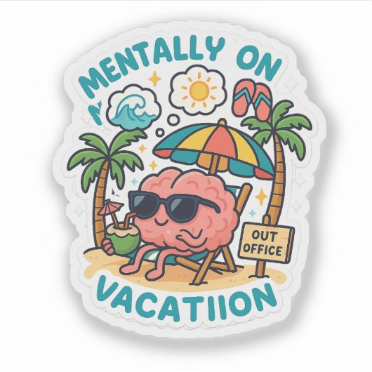 Mentally On Vacation – Funny Brain Beach Sticker (Vorderseite)