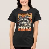 Mentally Sick Physically Thick Feral Raccoon 90s  Tri-Blend Shirt (Vorderseite)