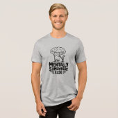 Mentally Somewhere Else Funny Cat  Tri-Blend Shirt (Vorderseite voll)