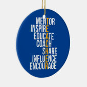 Mentor Inspirier Educate Funny Teacher Keramik Ornament (Rechts)