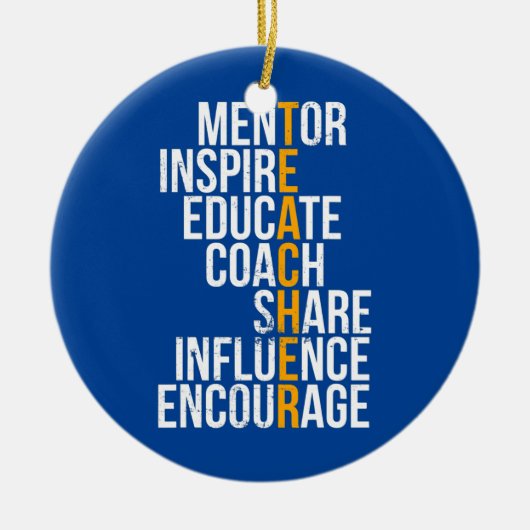 Mentor Inspirier Educate Funny Teacher Keramik Ornament (Vorne)