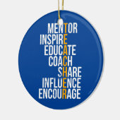 Mentor Inspirier Educate Funny Teacher Keramik Ornament (Links)