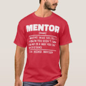 Mentor Noun Definition Mentoring Coach Spaß Quote T-Shirt (Vorderseite)