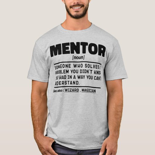 Mentor Noun Definition Mentoring Coach Spaß Quote T-Shirt (Vorderseite)