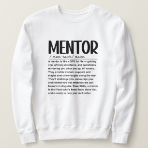 Mentor Sweatshirt