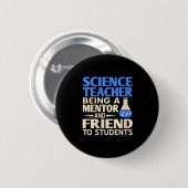 Mentor und Freund von Wissenschaftslehrerinnen Button (Vorne & Hinten)
