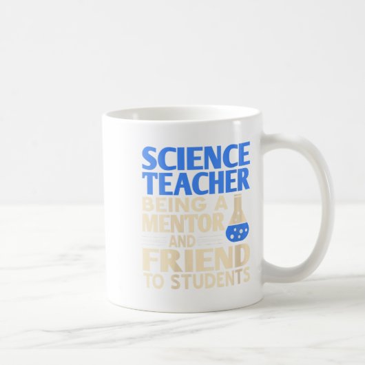 Mentor und Freund von Wissenschaftslehrerinnen Kaffeetasse (Rechts)