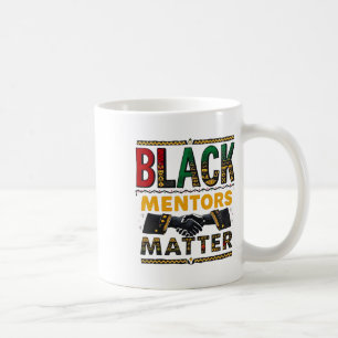 Mentors der schwarzen Geschichte Problem Afrikanis Kaffeetasse