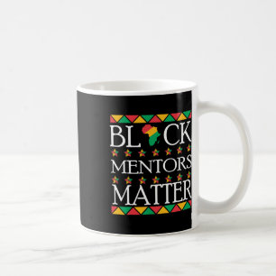 Mentors der schwarzen Geschichte Problem Afrikanis Kaffeetasse