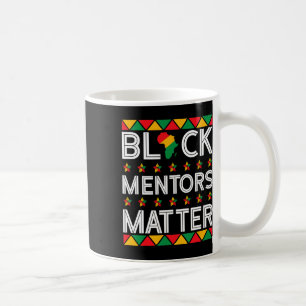 Mentors der schwarzen Geschichte Problem Afrikanis Kaffeetasse