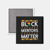 Mentors der schwarzen Geschichte Problem Afrikanis Magnet (Vorderseite/Rückseite)