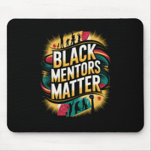 Mentors der schwarzen Geschichte Problem Afrikanis Mousepad