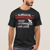Mentors Scrub Tech, Techniker für Chirurgie T-Shirt (Vorderseite)