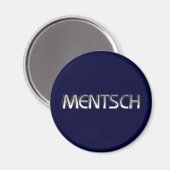 Mentsch Magnet (Vorderseite/Rückseite)