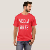 Meola Regeln T-Shirt (Vorne ganz)