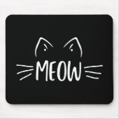 Meow Cat Mousepad (Vorne)