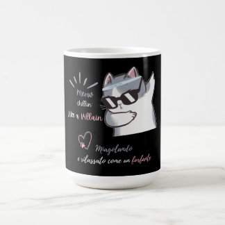 Meow Chillin' like a Villain Funny Sunglasses Cat Kaffeetasse