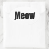 Meow decal ovaler aufkleber (Tasche)