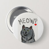 Meow? (die rhetorische Frage gefragt durch alle Button (Vorne & Hinten)