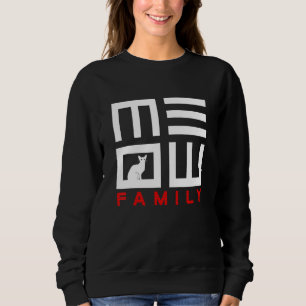 Meow Family T-Shirt Sweatshirt
