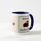 Meow gesprochene hier Tasse (VorderseiteRechts)