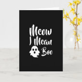 Meow-I Gemein Boo-catoween-halloween-lustig Karte (Gelbe Blume)
