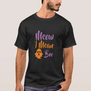 Meow-I Gemein Boo-catoween-halloween-lustig T-Shirt