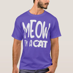 Meow, ich bin ein Katzen Halloween-Kostüm T-Shirt