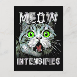 Meow intensiviert Funny Scottish Fold Cat Postkarte