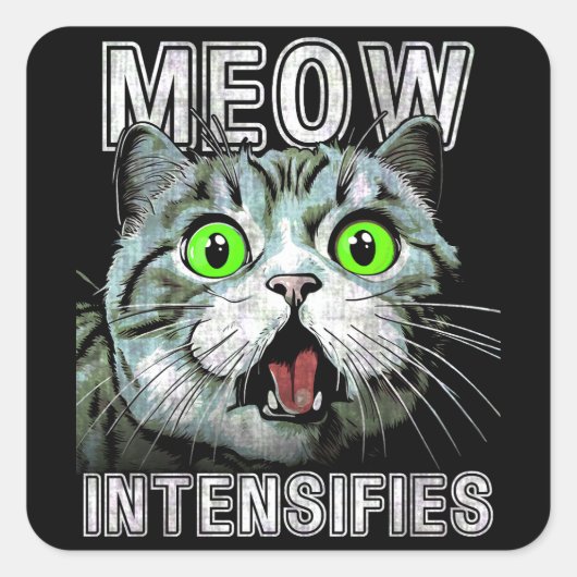 Meow intensiviert schottische Fold Cat Meme Quadratischer Aufkleber (Vorderseite)