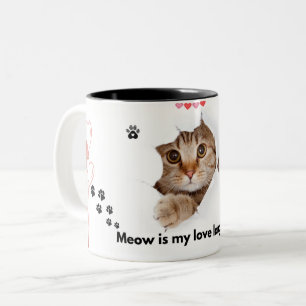 Meow Is My Liebe Language - Niedliche Cat-Tasse fü Zweifarbige Tasse