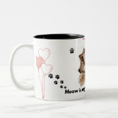 Meow Is My Liebe Language - Niedliche Cat-Tasse fü Zweifarbige Tasse (Links)
