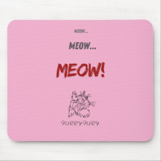 Meow, Meow, habe ich eine Maus gesehen? Mousepad