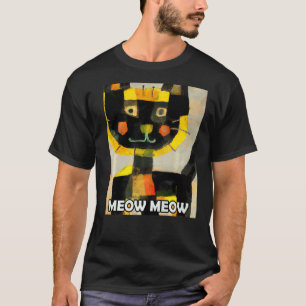 Meow Meow Niedlich Cat Kitty Kitten im Katzenstil T-Shirt