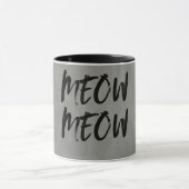 Meow Meow Paw Mug Tasse (Zentrum)