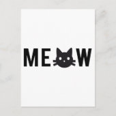 Meow, mit schwarzem Katzengesicht, Textdesign Postkarte (Vorderseite)