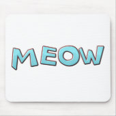 Meow Mousepad (Vorne)