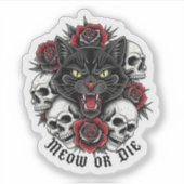 Meow oder Die - Gothic Cat mit Skullen und Rose Aufkleber (Vorderseite)