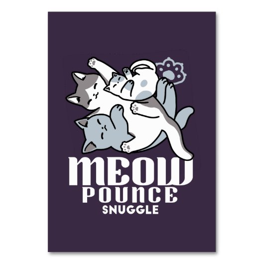 Meow Pounce Snuggle - Niedliche schlafende Katzen Tischnummer (Vorderseite)