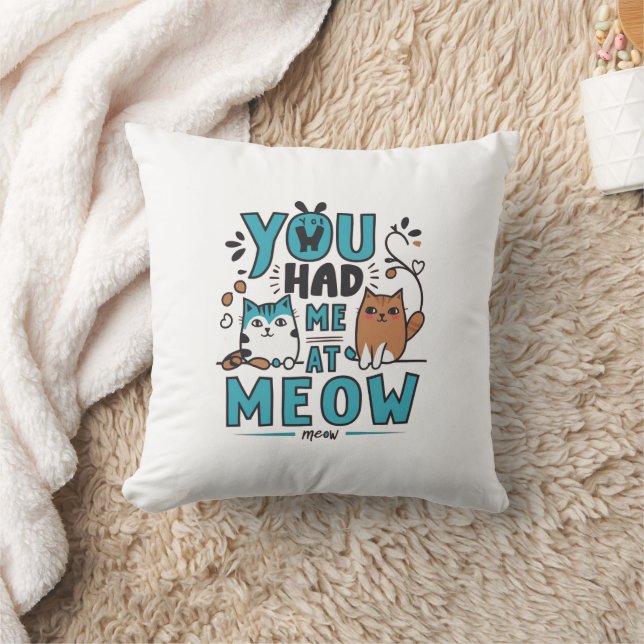 Meow Quote Pillow Kissen (Decke)