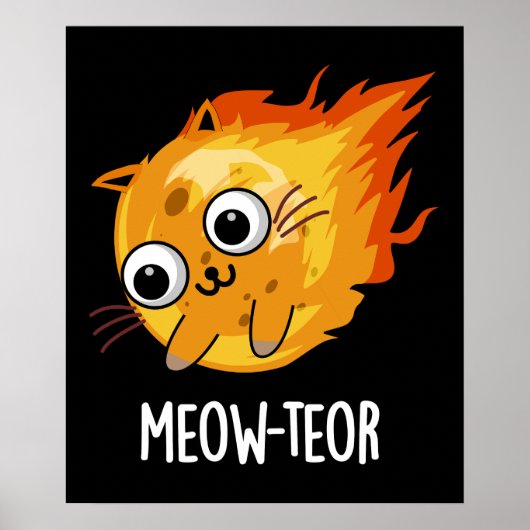 Meow-teor Funny Meteor Pun Dark BG Poster (Vorne)