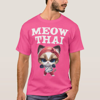 Meow Thai Karate Cat für Muay Thai kämpfter Thai B T-Shirt