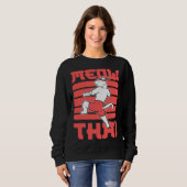 Meow Thai Muay Thai Fighter Sweatshirt (Vorne ganz)