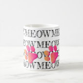 MEOW Typografie Pink Katzenpaw Print Pet Spaß Verwandlungstasse (Mittel)