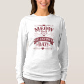 Meow Valentine T-Shirt (Vorderseite)