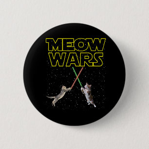 Meow Wars Cat Shirt Funny Gips für Katzen Liebhabe Button