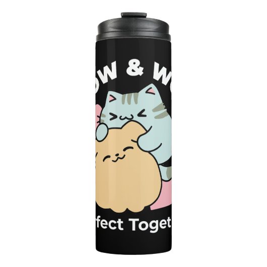 Meow & Woof perfekt zusammen - Niedliche Katze und Thermosbecher (Vorderseite)