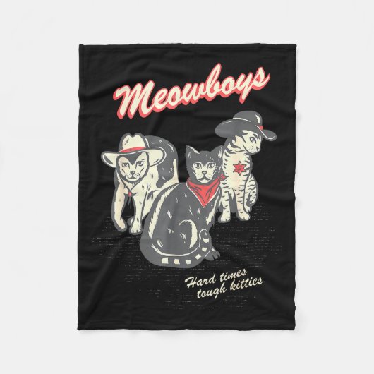 Meowboys Hard Times Tough Kitties Cowboy Cats With Fleecedecke (Vorderseite)