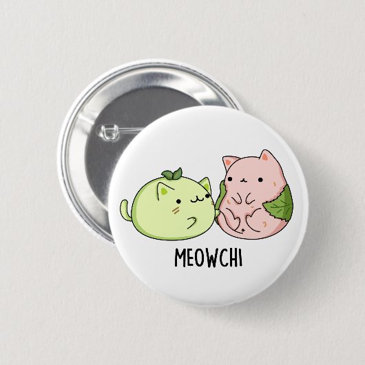 Meowchi Funny Mochi Pun Button (Vorne & Hinten)